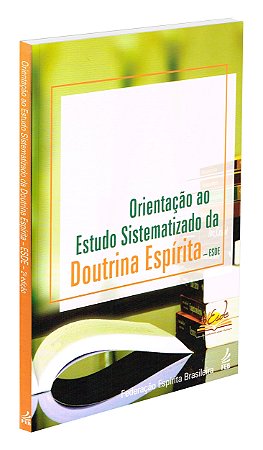 Orientação ao Estudo Sistematizado da Doutrina Espírita