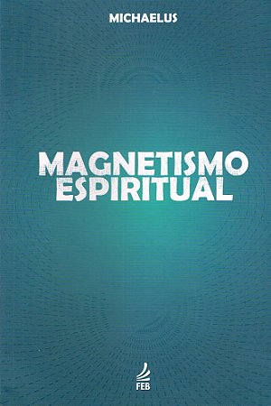 Magnetismo Espiritual