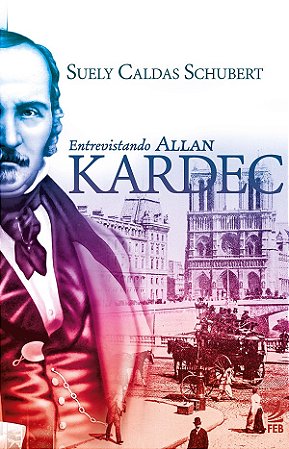 Entrevistando Allan Kardec