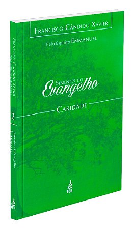 Sementes do Evangelho: Caridade