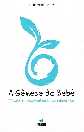 A Gênese do Bebê