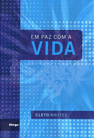 Em Paz com a Vida