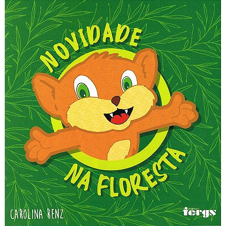 Novidade na Floresta