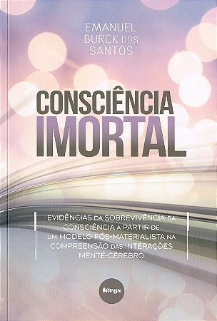 Consciência Imortal
