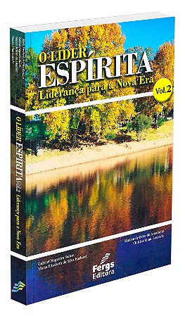 O Líder Espírita - Volume 2