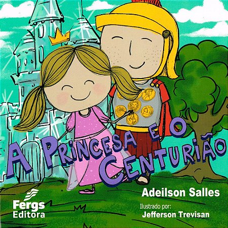 A Princesa e o Centurião
