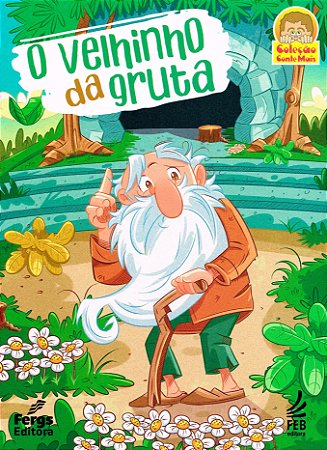 O Velhinho da Gruta