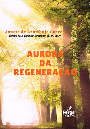 Aurora da Regeneração