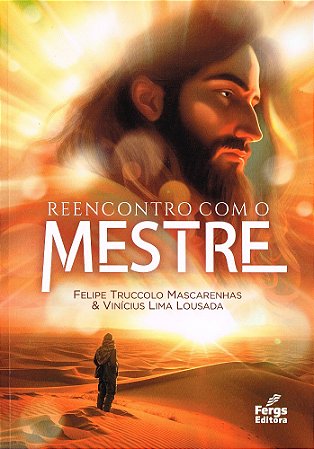 Reencontro com o Mestre