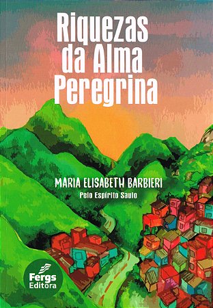 Riquezas da Alma Peregrina