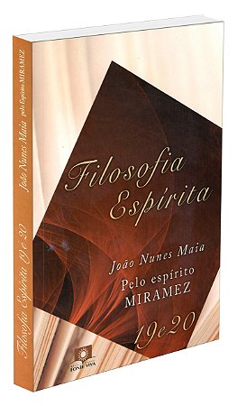Filosofia Espírita - Vols. 19 e 20