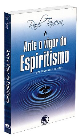 Ante o Vigor do Espiritismo