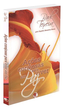 Ações Corajosas para Viver em Paz