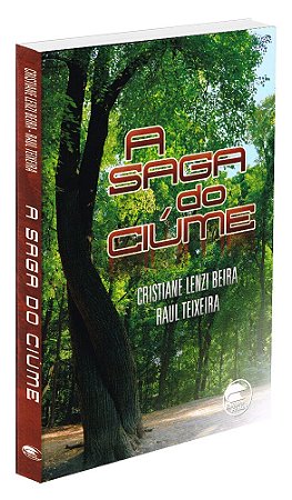 A Saga do Ciúmes