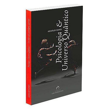 Psicologia e Universo Quântico