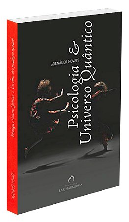 Psicologia e Universo Quântico