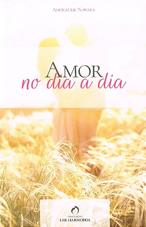Amor no Dia a Dia