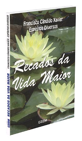 Recados da Vida Maior