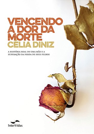 Vencendo a Dor da Morte