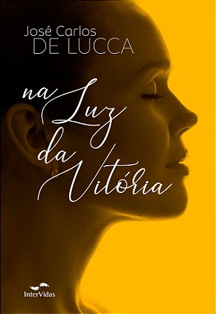 Na Luz da Vitória