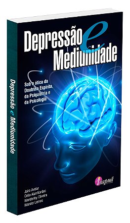 Depressão e Mediunidade