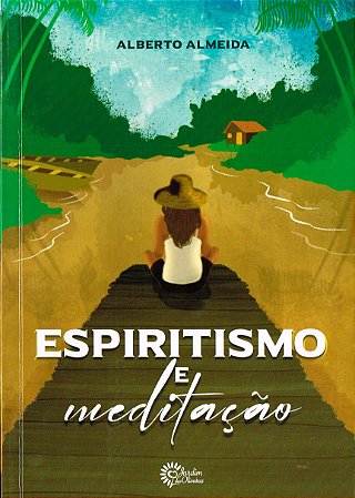 Espiritismo e Meditação