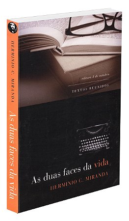 As Duas Faces da Vida