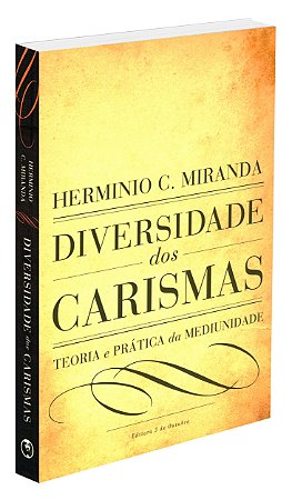 Diversidade dos Carismas - Volume Único