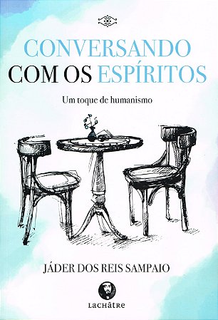 Conversando com os Espíritos