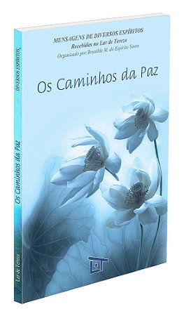 Os Caminhos da Paz
