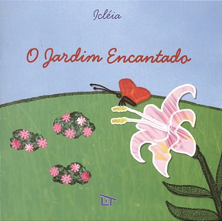 O Jardim Encantado
