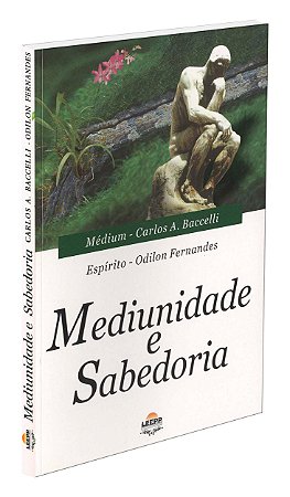 Mediunidade e Sabedoria
