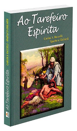 Ao Tarefeiro Espírita