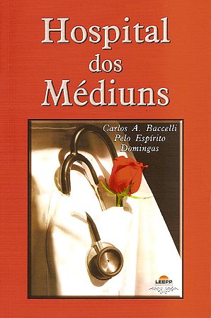 Hospital dos Médiuns