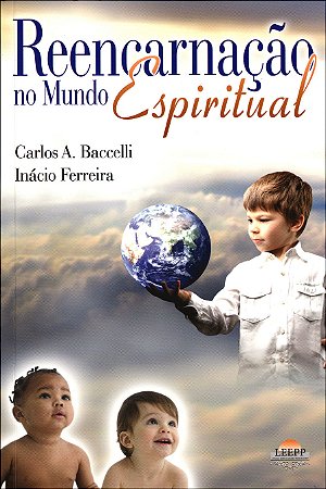Reencarnação no Mundo Espiritual