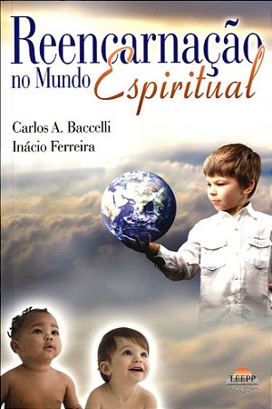 Reencarnação no Mundo Espiritual
