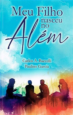 Meu Filho Nasceu no Além