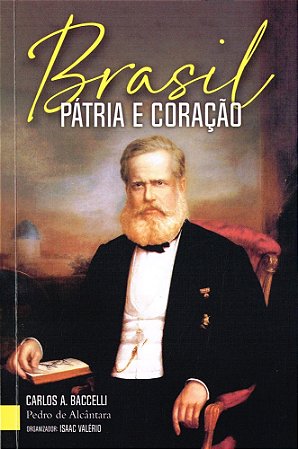 Brasil Pátria e Coração