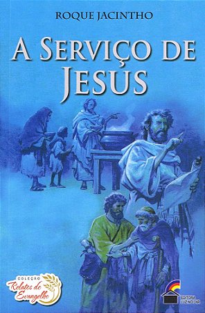 A Serviço de Jesus