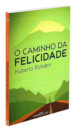 O Caminho da Felicidade