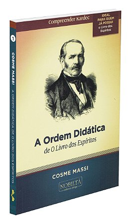 A Ordem Didática de O Livro dos Espíritos