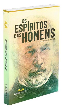 Os Espíritos e os Homens