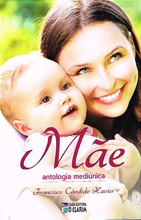 Mãe Antologia Mediúnica