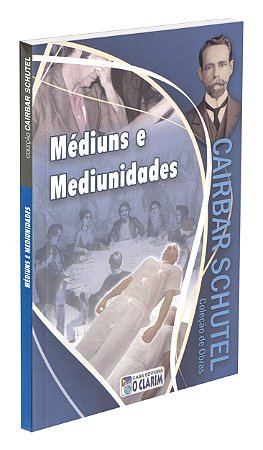 Médiuns e Mediunidades