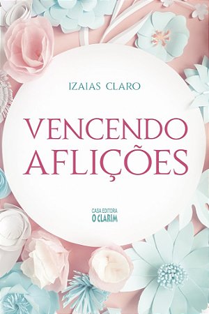 Vencendo Aflições