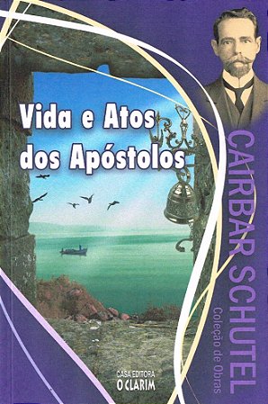 Vida e Atos dos Apóstolos