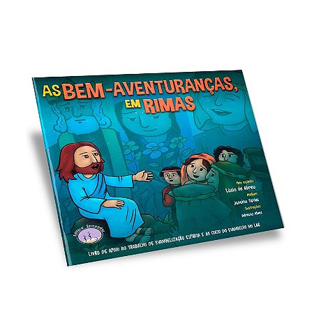 As Bem Aventuranças, em Rimas