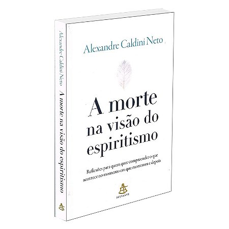A Morte na Visão do Espiritismo