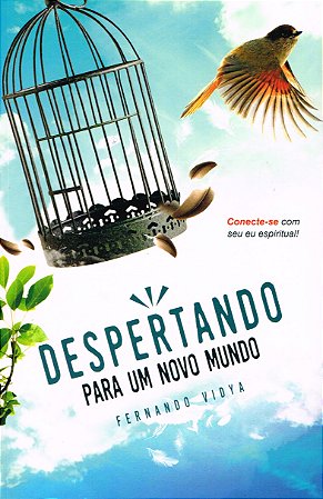 Despertando para um Novo Mundo