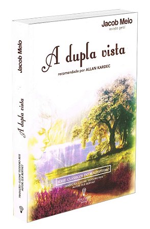 A Dupla Vista